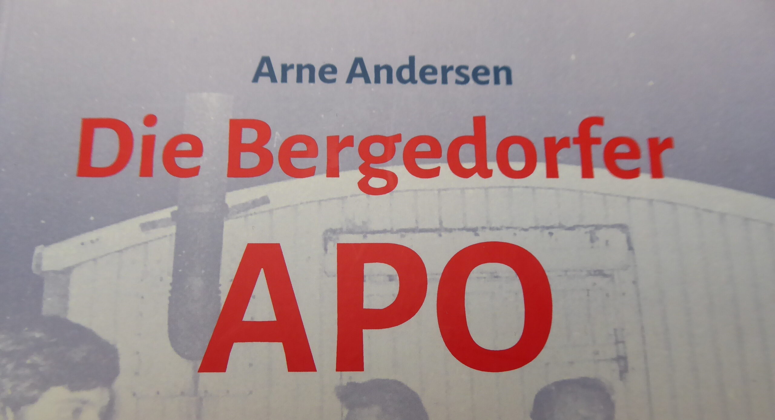 Bergedorfer APO: Eine Revolte, die bis heute wirkt